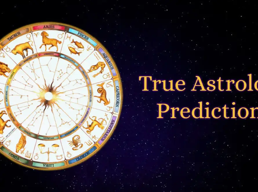 True Astrology Predictions