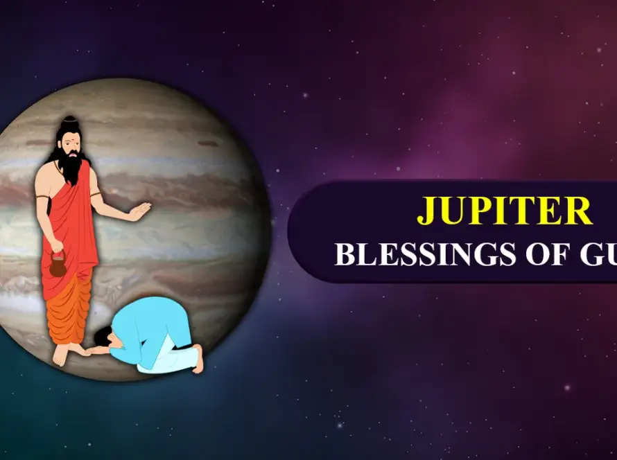 JUPITER-BLESSINGS OF GURU