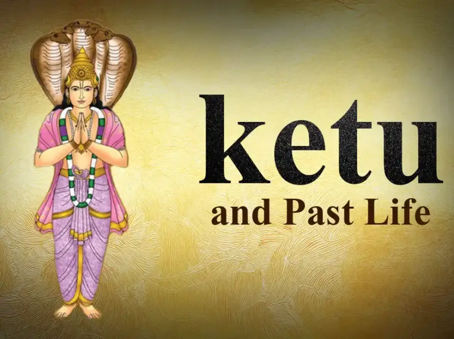 Ketu and Past Life