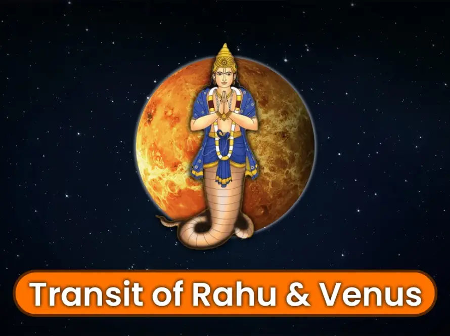 Transit of Rahu and Venus