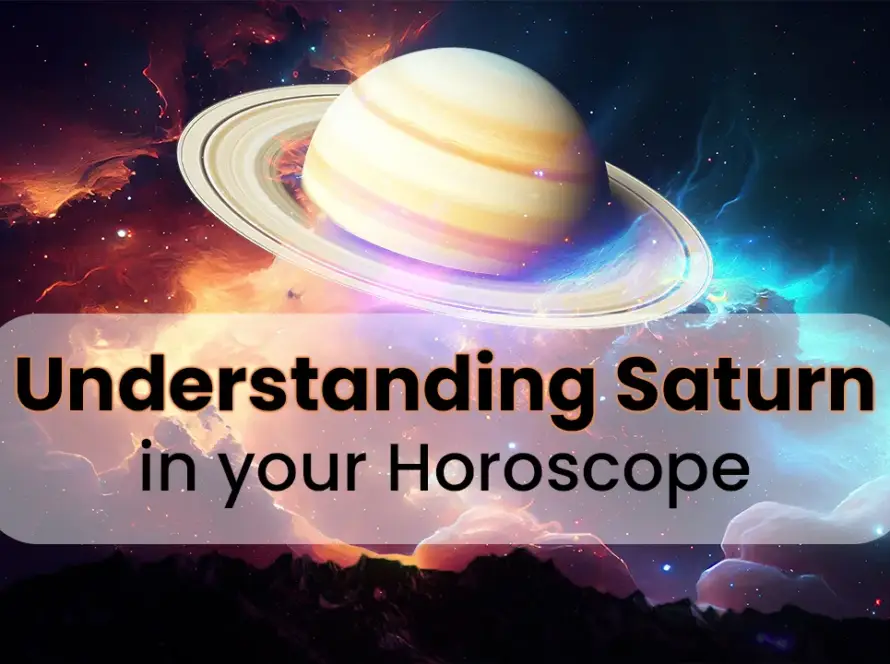 (Understanding Saturn in your Horoscope