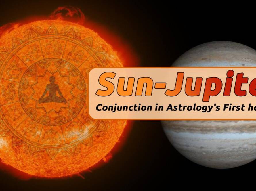 Sun-Jupiter Conjunction in Astrology's First house